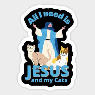 Jesus And My Cats Christian Humor Fun Sticker